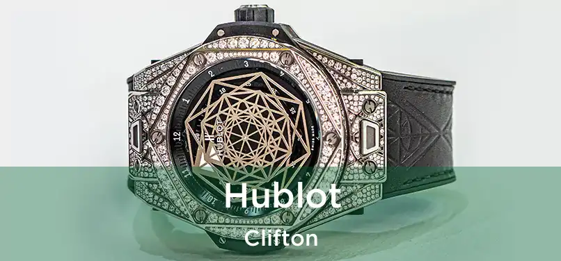 Hublot Clifton