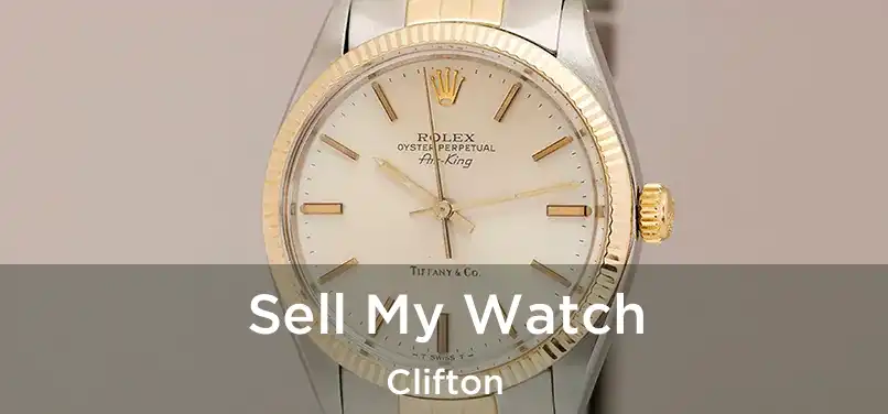 Sell My Watch Clifton