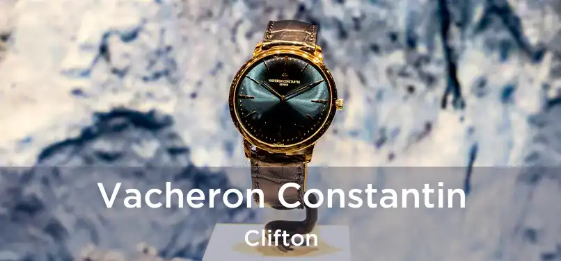 Vacheron Constantin Clifton